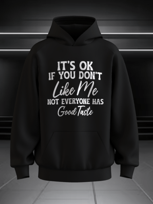 Good Taste Hoodie