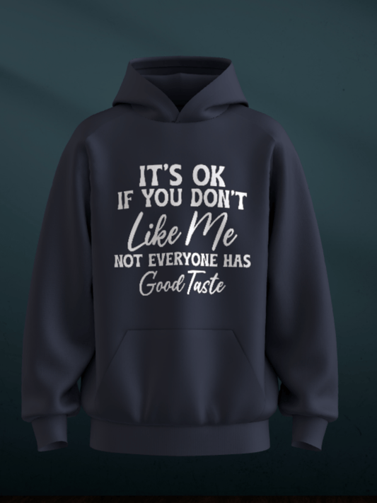 Good Taste Hoodie