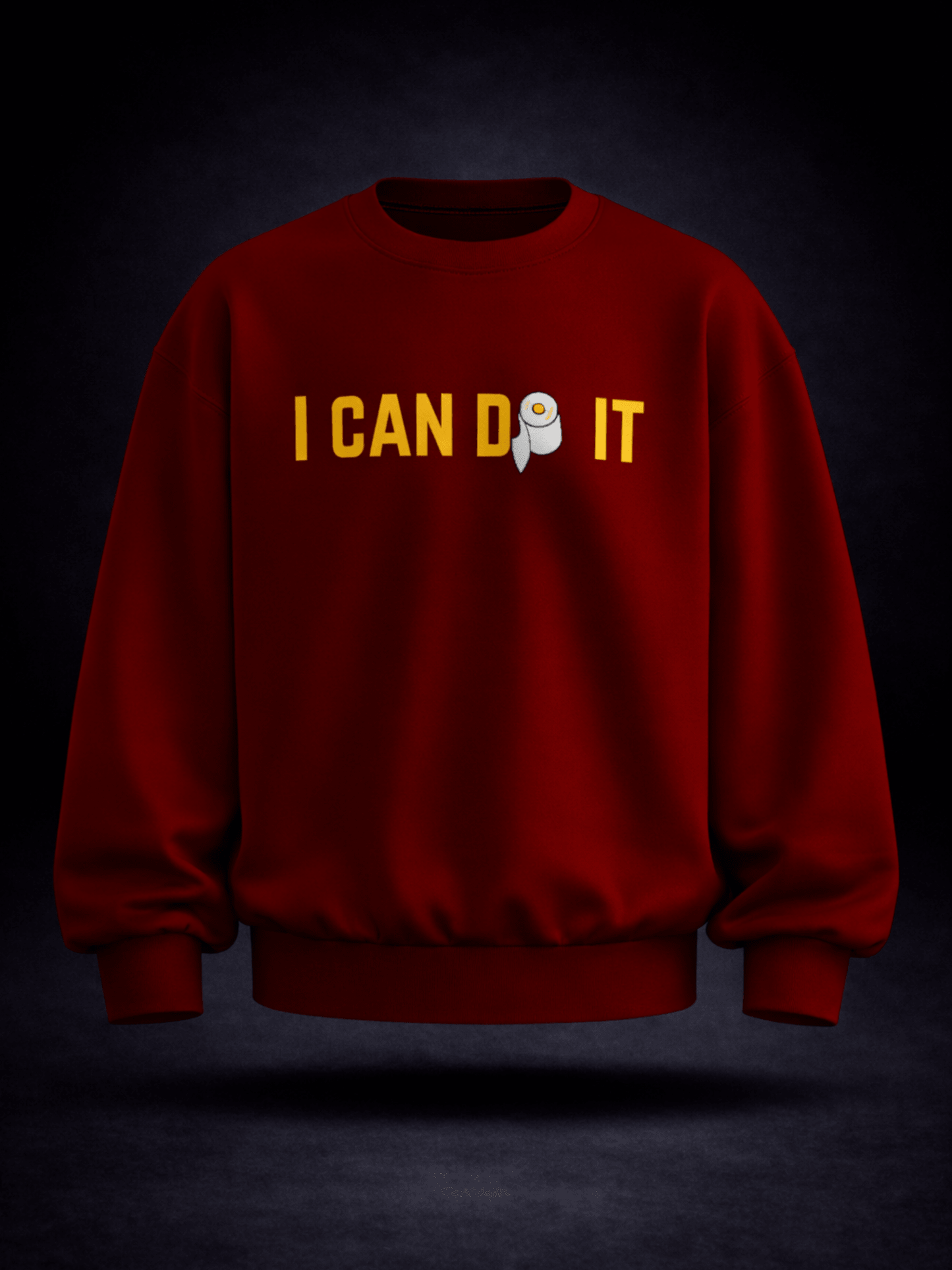 I Can Do It Sweatshirt