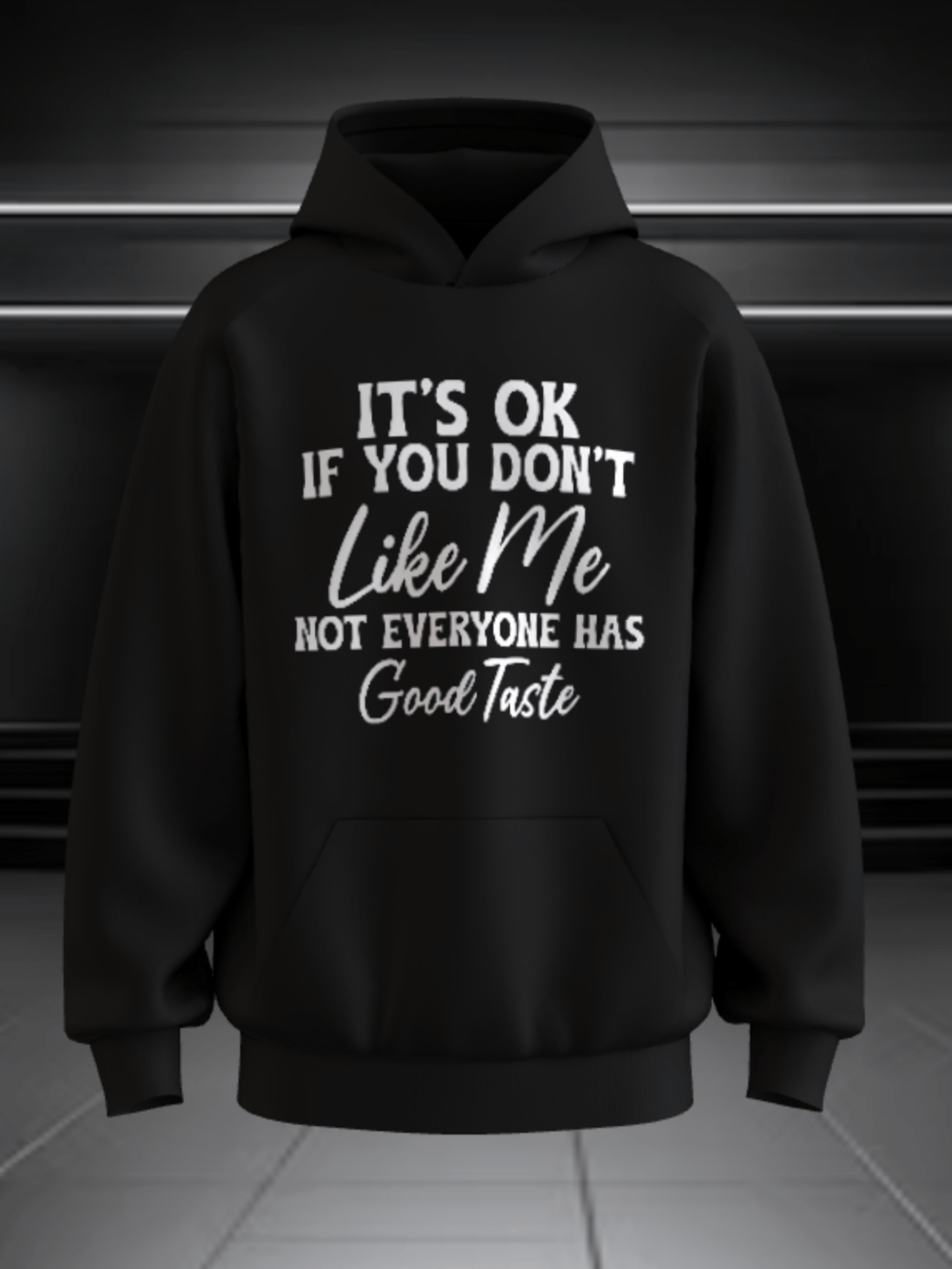 Good Taste Hoodie