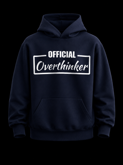Overthinker Hoodie